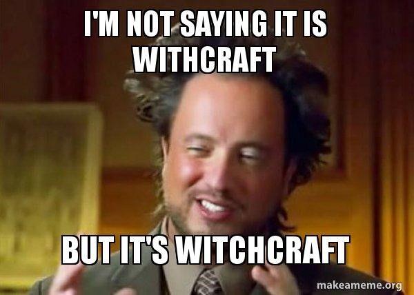witchcraft.jpg.08fd44d9c768b6fdea9528b4035dd4cb.jpg